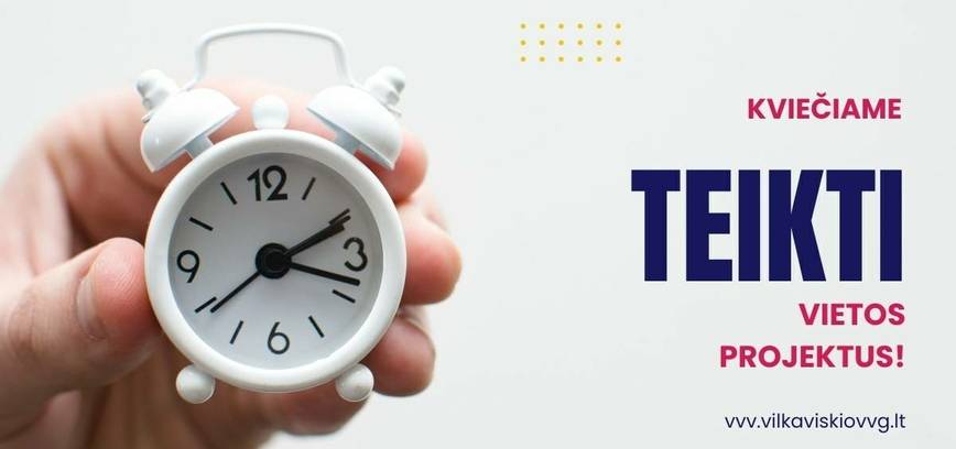 NAUJI KVIETIMAI TEIKTI PARAIŠKAS!