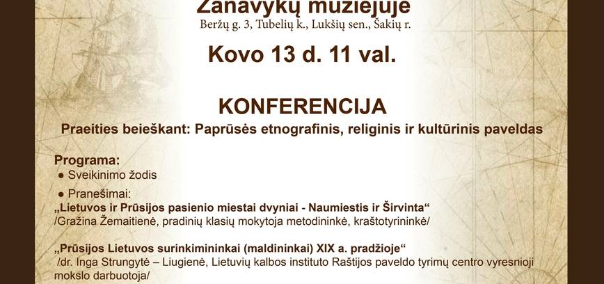 Registracija į renginį Konferencija: „Praeities beieškant: Paprūsės etnografinis, religinis ir kultūrinis paveldas“