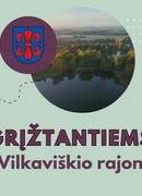 Grįžtantiems į Vilkaviškio rajoną