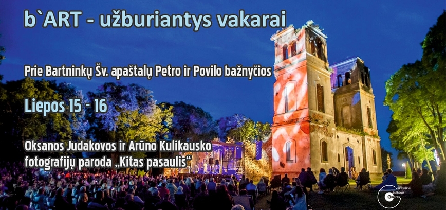 b'ART | Oksana Judakova, Arūnas Kulikauskas fotografijų paroda „Kitas pasaulis“