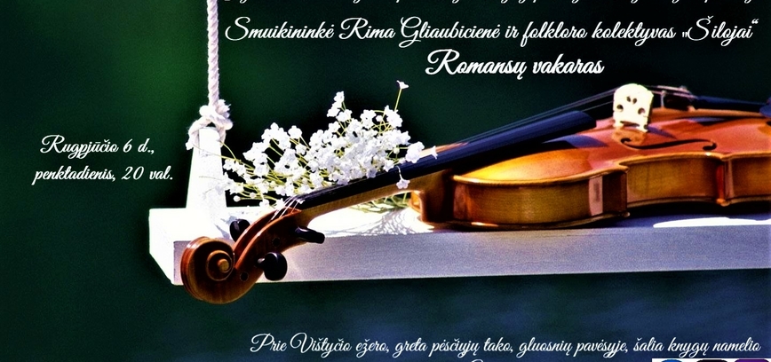 Vištyčio muzikos pakrantė. Romansų vakaras