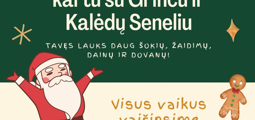 Šventinis vakaras su Grinču ir Kalėdų seneliu
