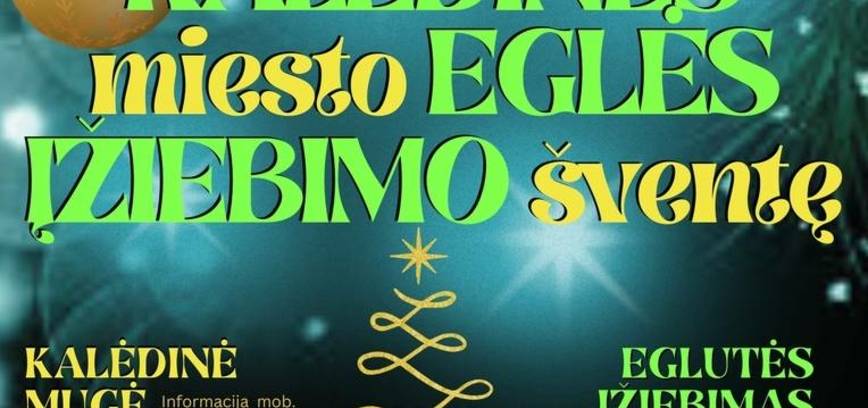 Eglutės įžiebimas Kybartuose