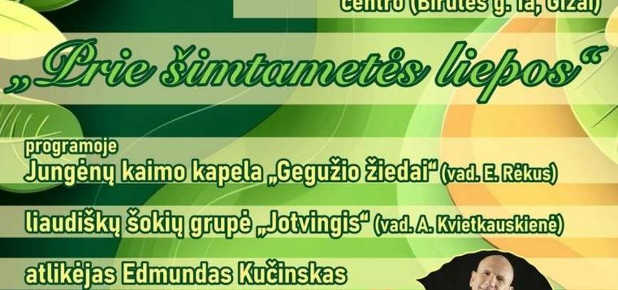 „Prie šimtametės liepos“