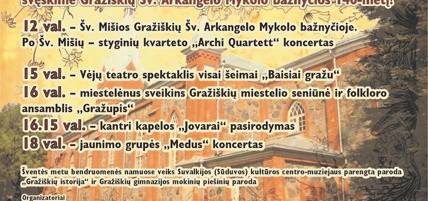Gražiškių šv. Arkangelo Mykolo bažnyčios 140 metų jubiliejus
