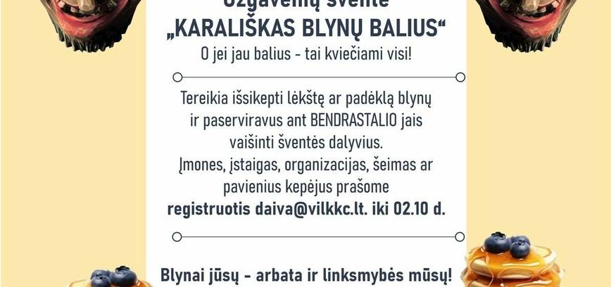 Užgavėnių šventė „Karališkas blynų balius“