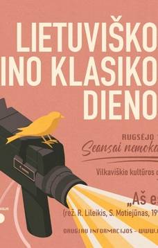 Lietuviškos kino klasikos dienos