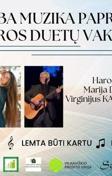 SKAMBA MUZIKA PAPRŪSĖJE. GITAROS DUETŲ VAKARAS.