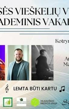 PAPRŪSĖS VIEŠKELIŲ VINGIAIS. AKADEMINIS VAKARAS.