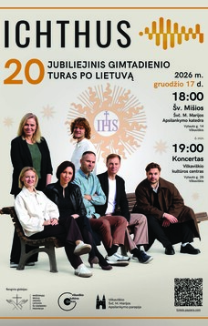 ICHTHUS Vilkaviškyje - jubiliejinis 20 m. gimtadienio turas po Lietuvą