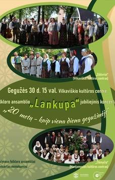 Folkloro ansamblio „LANKUPA“ jubiliejinis koncertas