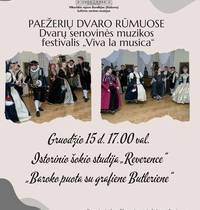 Dvarų senovinės muzikos festivalis „Viva la musica“