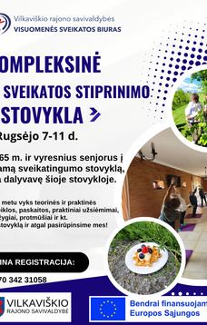 Rūpinkimės sveikata kartu – kviečiame į nemokamą senjorų sveikatingumo stovyklą!