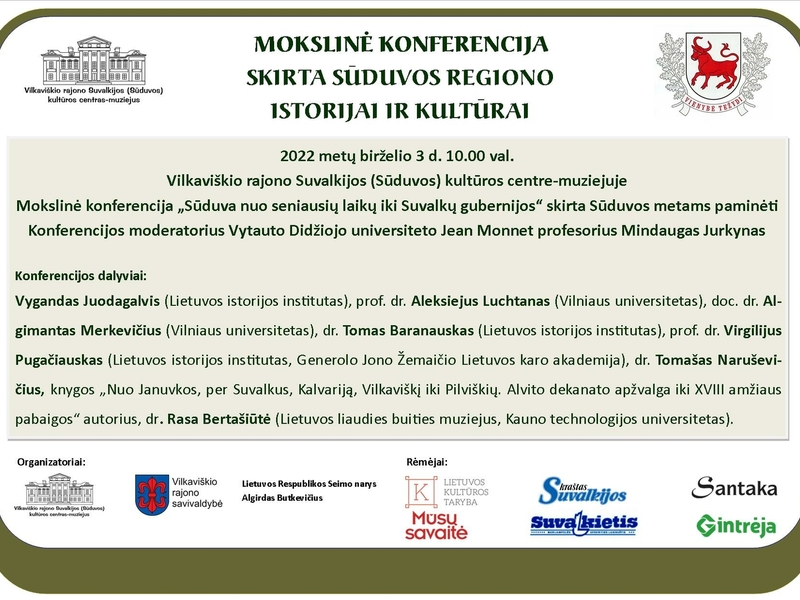 Mokslinė konferencija „Sūduva nuo seniausių laikų iki Suvalkų gubernijos“ 
