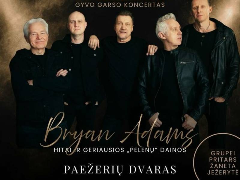 Česlovas Gabalis ir „Pelenai“ Bryan Adams
