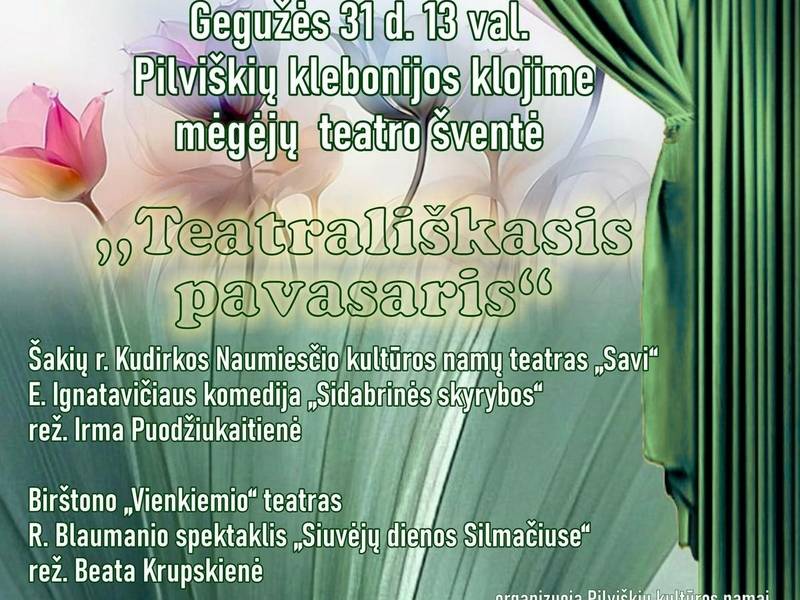 „Teatrališkasis pavasaris“