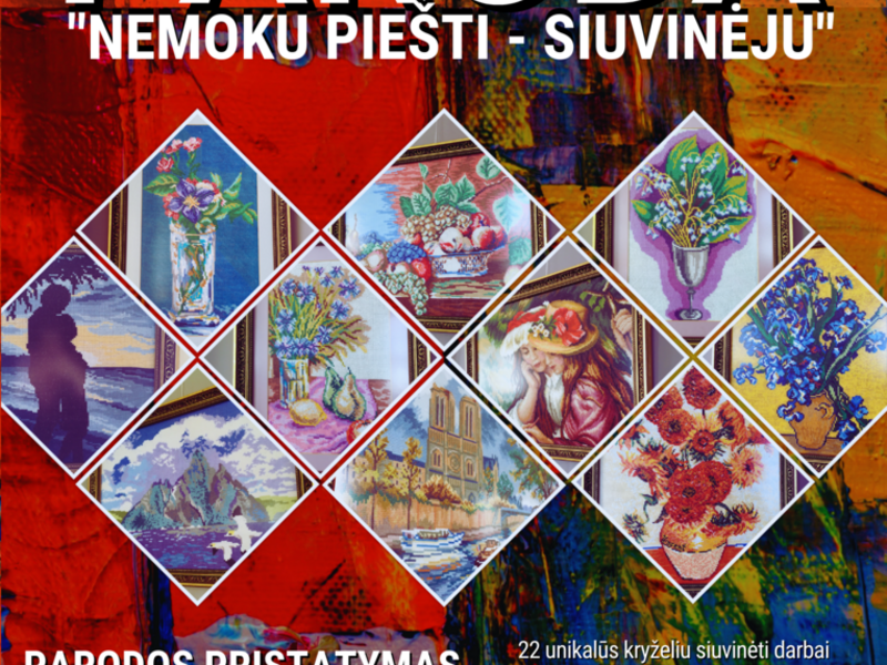 Kryželiu siuvinėtų darbų paroda Kybartuose